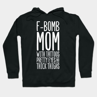 Mom with tattoos pretty eyes Hoodie